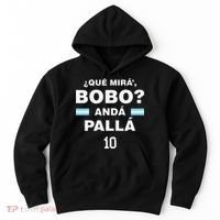 Que Mira´Bobo Argentina 10 Hoodie thumb 0