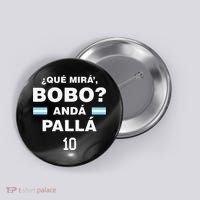 Que Mira´Bobo Argentina 10 Button thumb 0