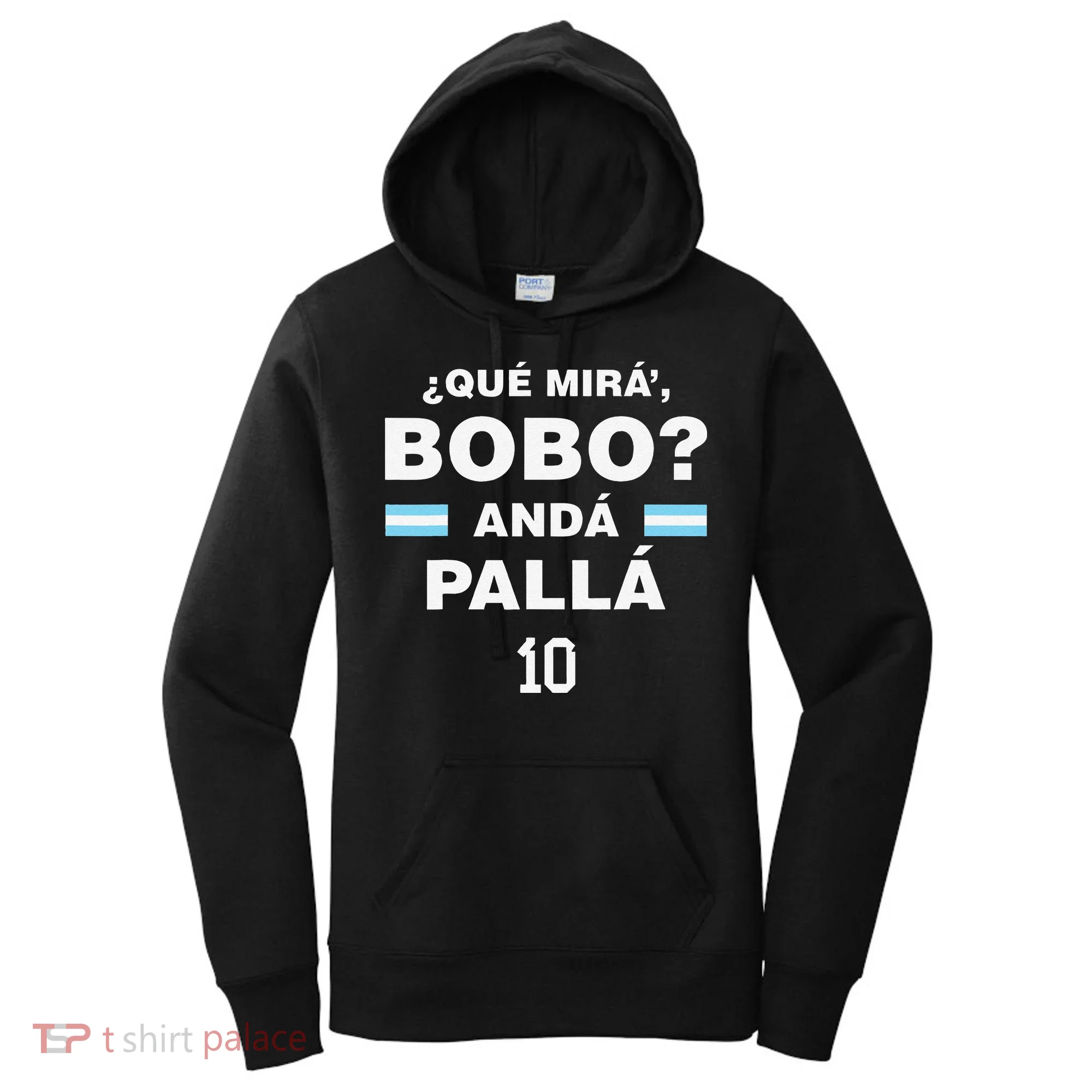 Que Mira´Bobo Argentina 10 Women's Hoodie
