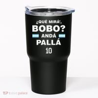 Que Mira´Bobo Argentina 10 Tumbler thumb 0