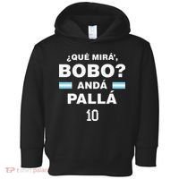 Que Mira´Bobo Argentina 10 Toddler Hoodie thumb 0