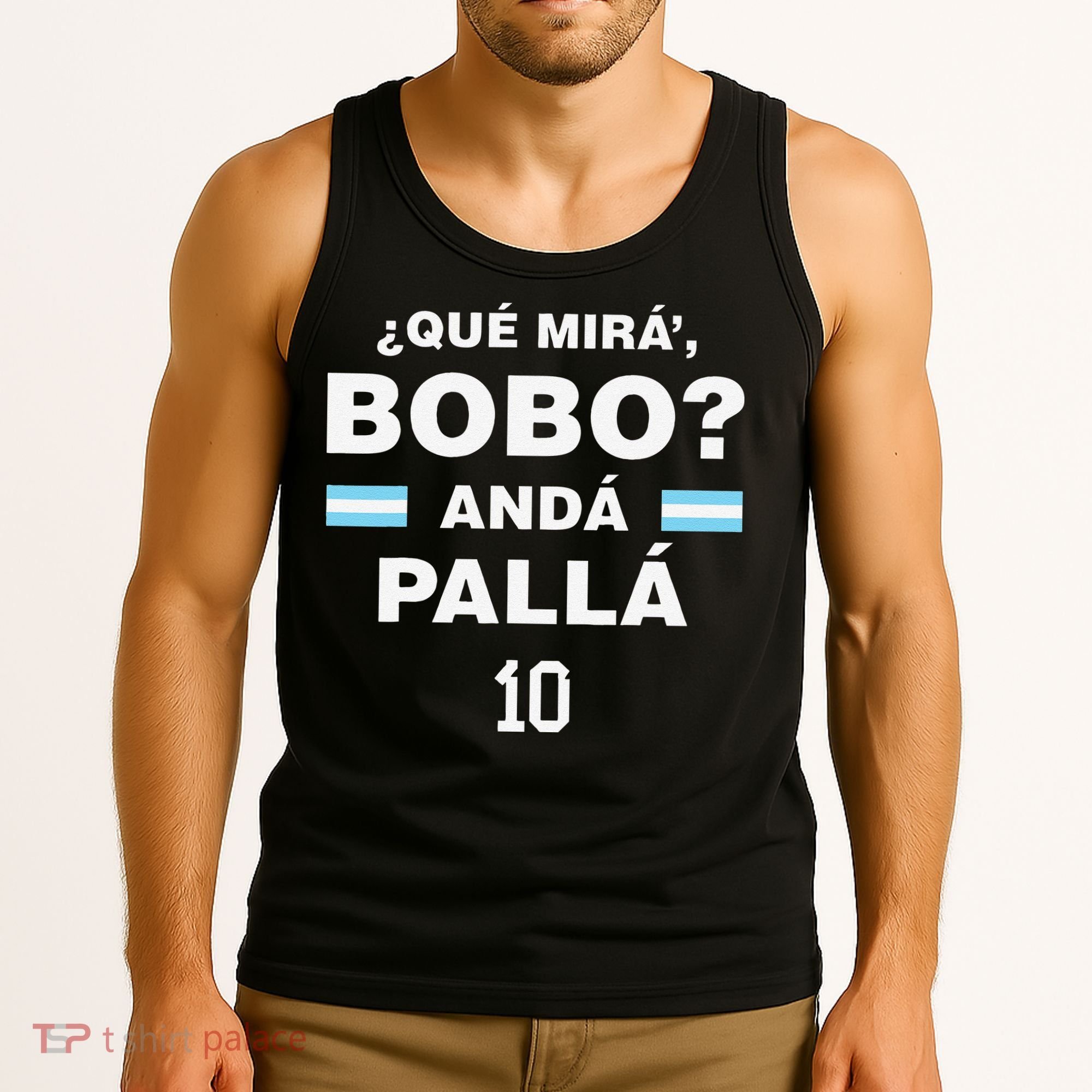 Que Mira´Bobo Argentina 10 Tank Top
