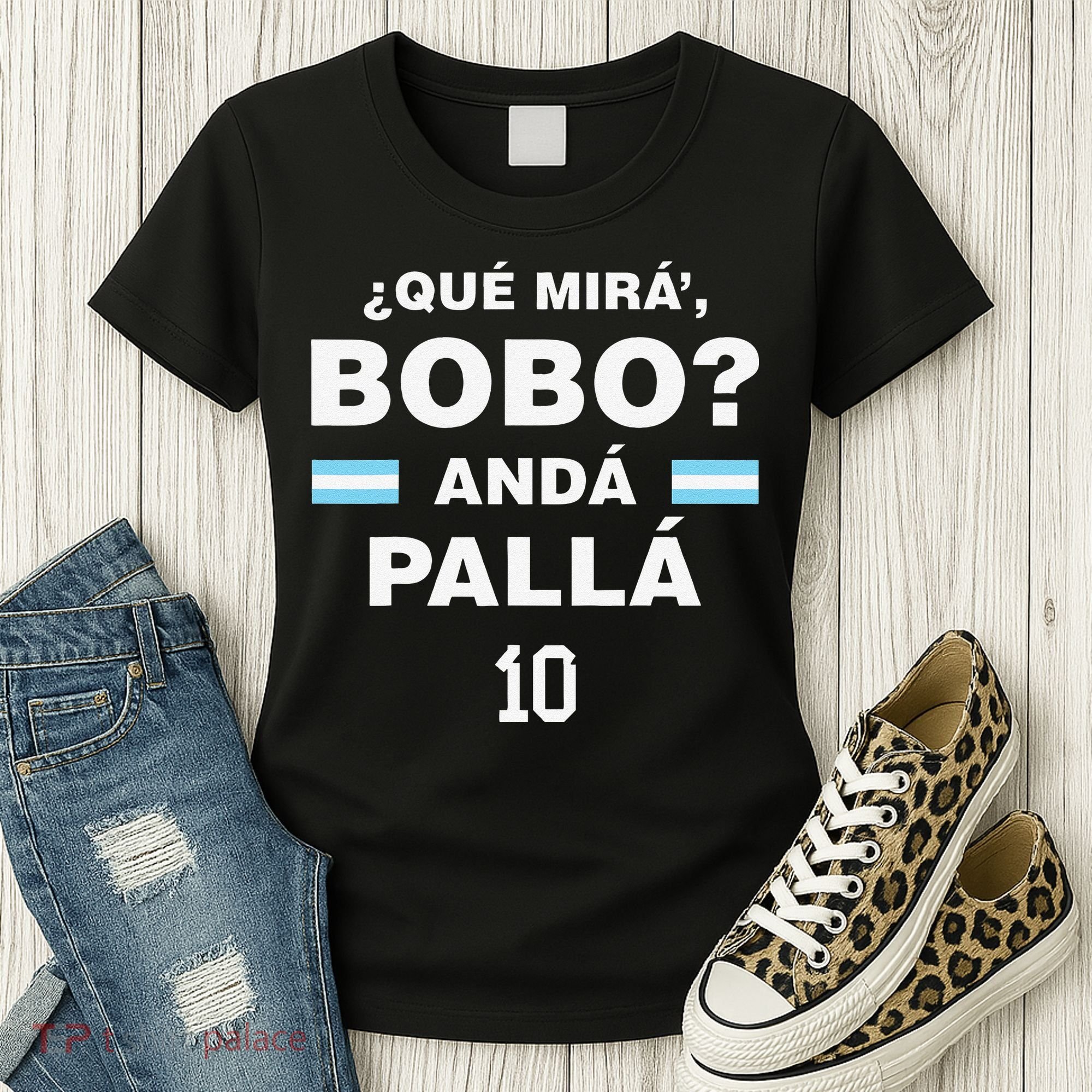 Que Mira´Bobo Argentina 10 Women's T-Shirt
