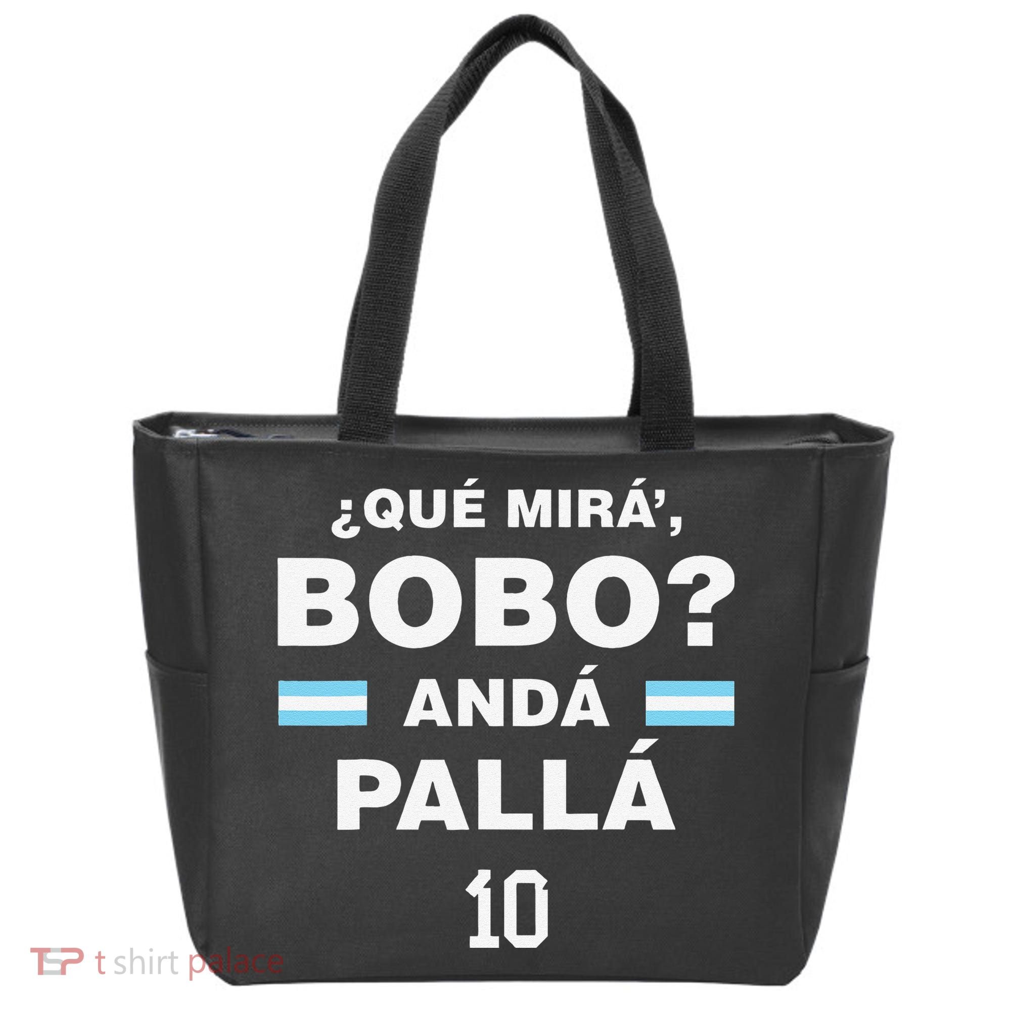 Que Mira´Bobo Argentina 10 Tote Bag