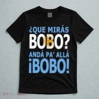 Que Mira´Bobo Argentina 10 T-Shirt thumb 5
