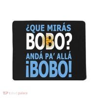 Que Mira´Bobo Argentina 10 Mousepad thumb 0