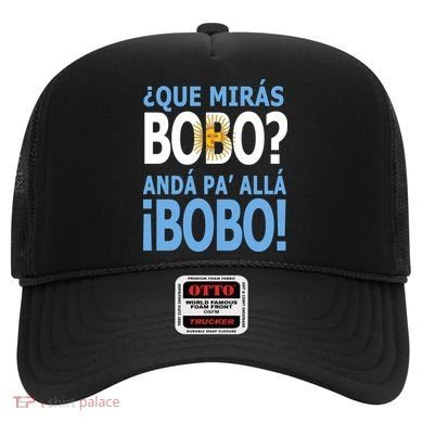 Que Mira´Bobo Argentina 10 Hat