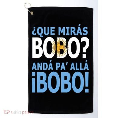 Que Mira´Bobo Argentina 10 Golf Towel