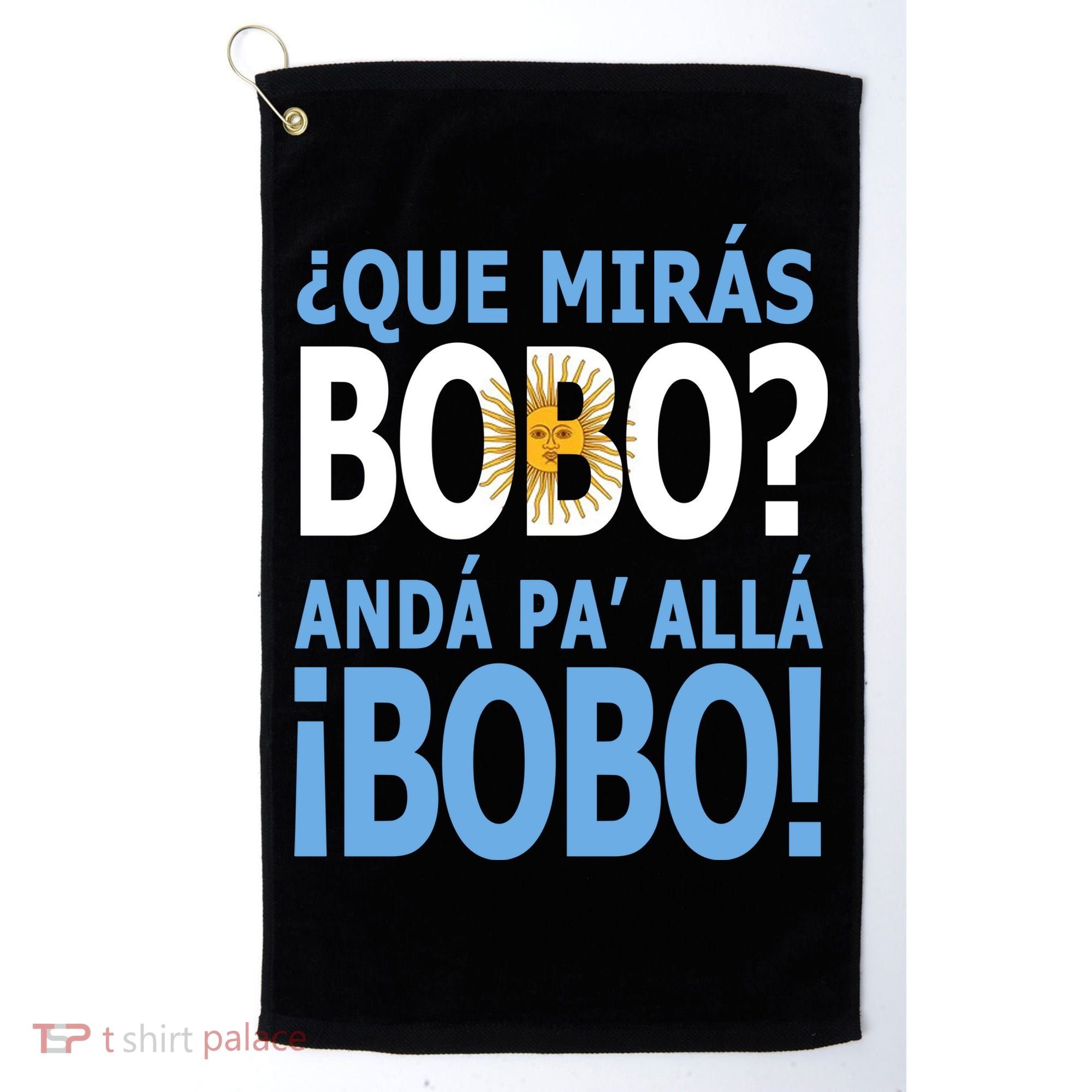 Que Mira´Bobo Argentina 10 Golf Towel