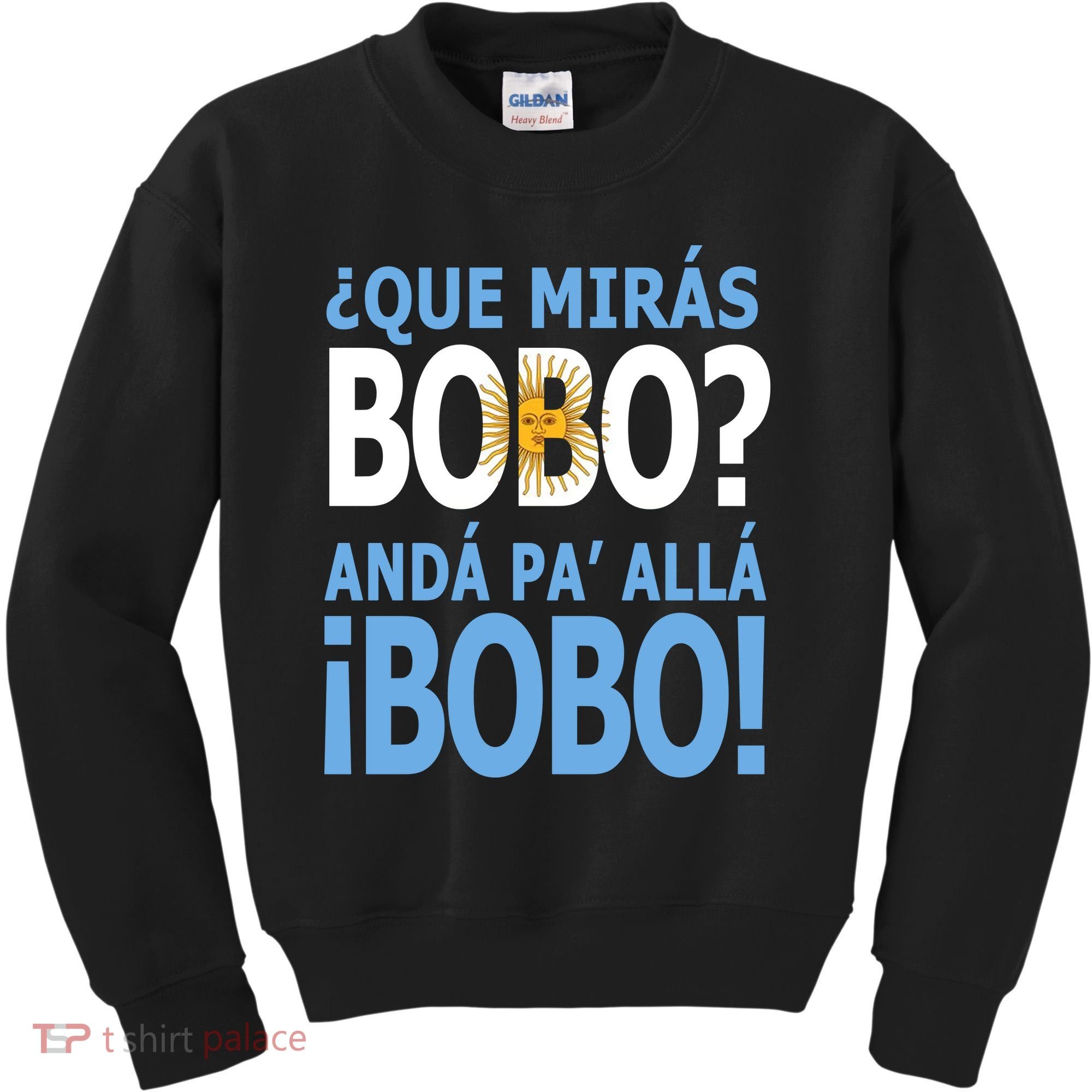 Que Mira´Bobo Argentina 10 Kids Sweatshirt