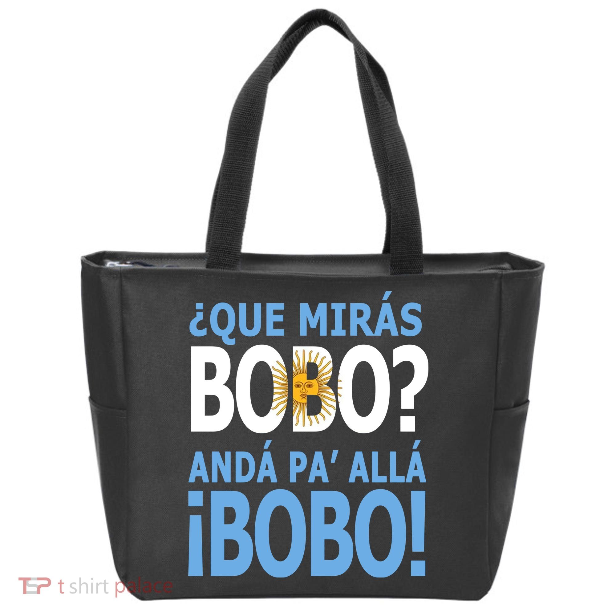 Que Mira´Bobo Argentina 10 Tote Bag