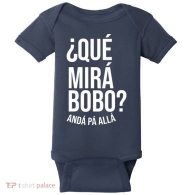 Qué Miras Bobo Qué Mira Bobo Gift Design Baby Bodysuit