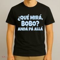 Qué Miras Bobo Qué Mira Bobo Funny Meme T-Shirt thumb 3
