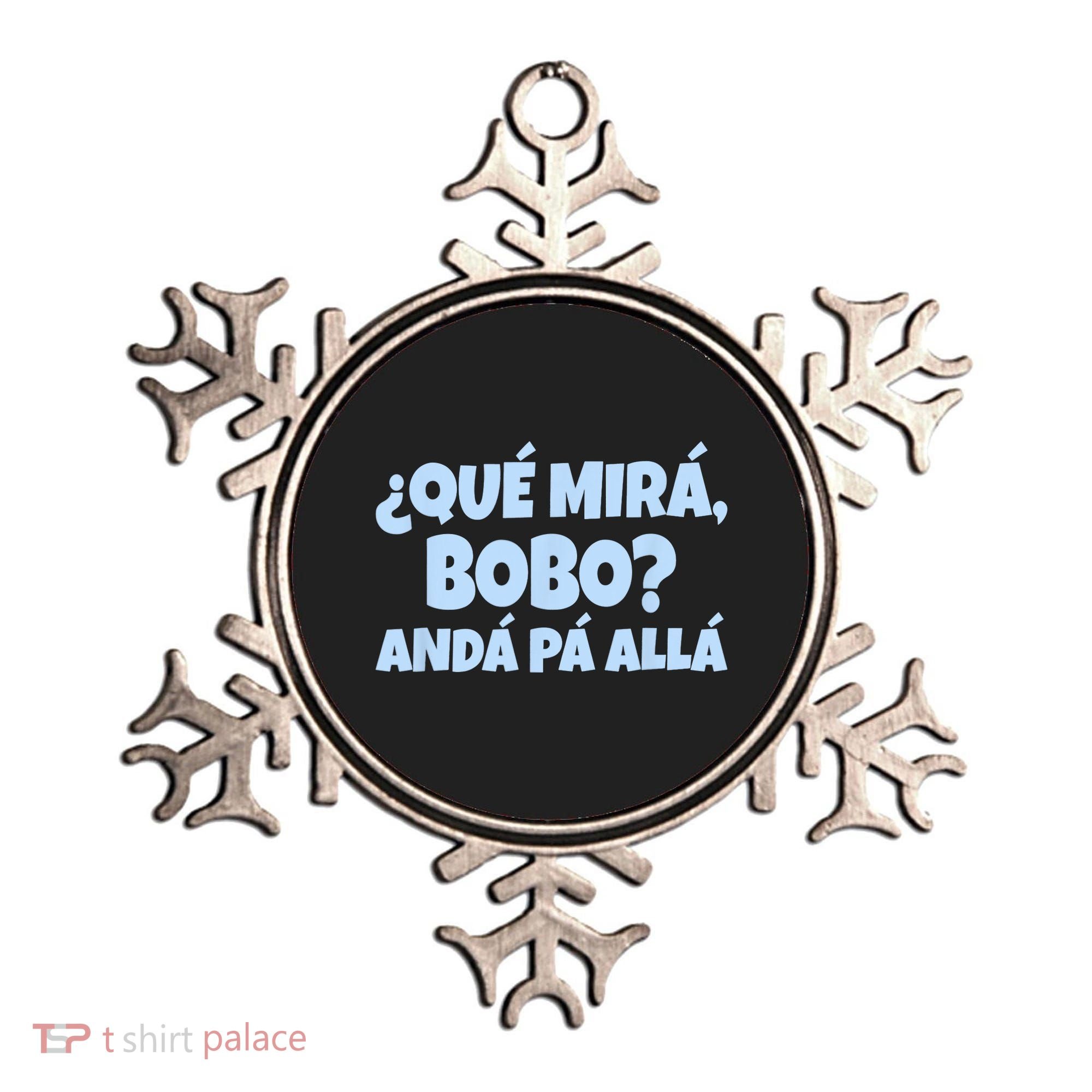 Qué Miras Bobo Qué Mira Bobo Funny Meme Ornament