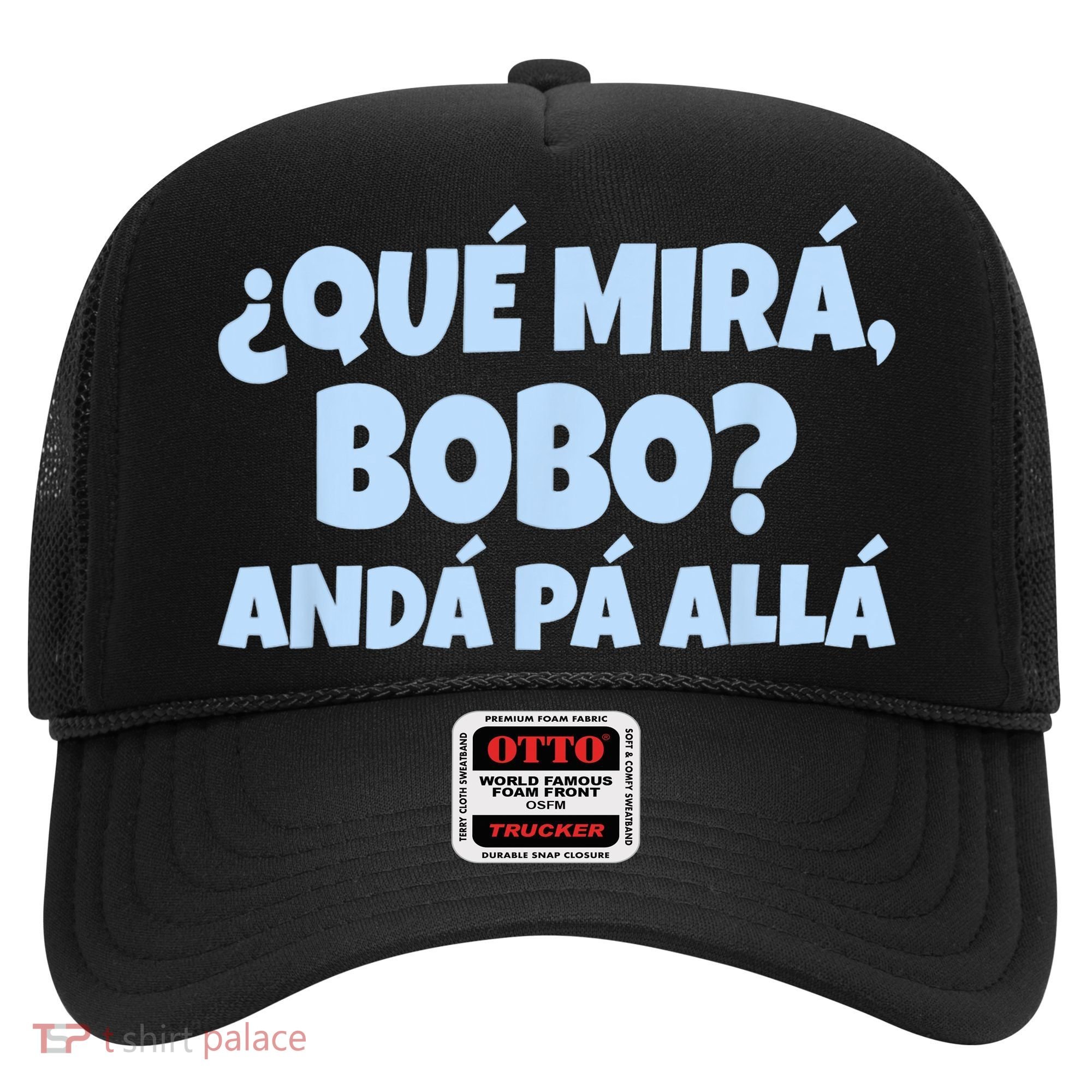 Qué Miras Bobo Qué Mira Bobo Funny Meme Hat