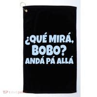 Qué Miras Bobo Qué Mira Bobo Funny Meme Golf Towel thumb 0