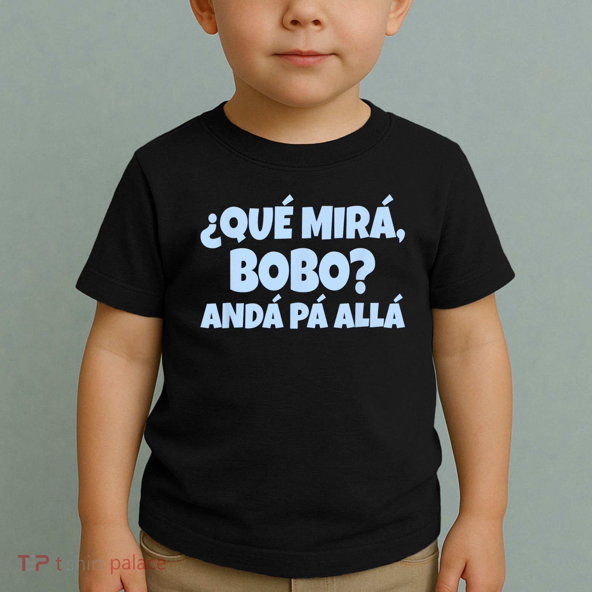Qué Miras Bobo Qué Mira Bobo Funny Meme Toddler T-Shirt