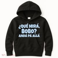 Qué Miras Bobo Qué Mira Bobo Funny Meme Kids Hoodie thumb 0