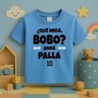 Qué Miras Bobo Qué Mira Bobo, Andá Pa' Allá Toddler T-Shirt thumb 3