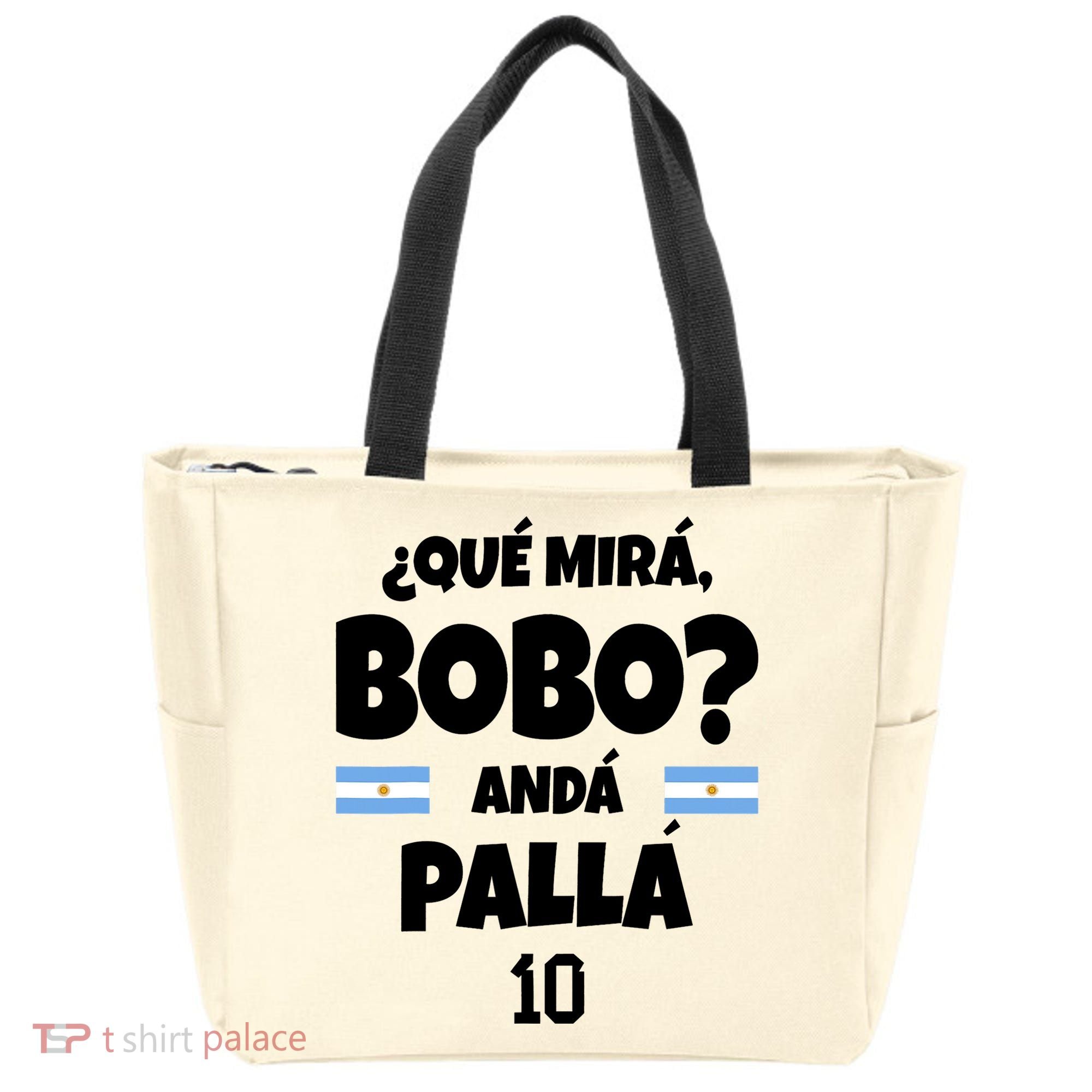 Qué Miras Bobo Qué Mira Bobo, Andá Pa' Allá Tote Bag