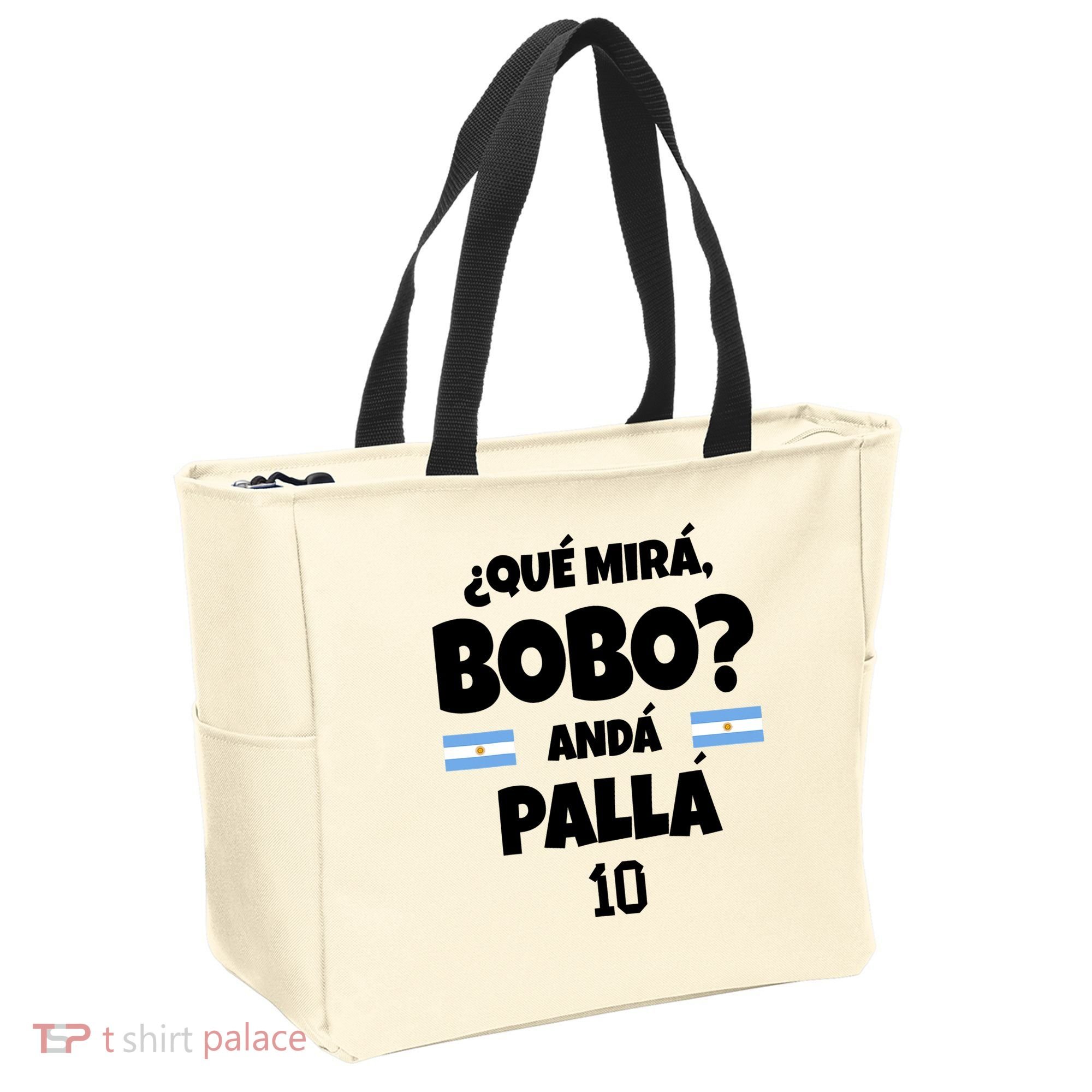 Qué Miras Bobo Qué Mira Bobo, Andá Pa' Allá Tote Bag