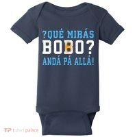 Qué Mirás Bobo, Andá Pa' Allá Funny Speech Baby Bodysuit thumb 0