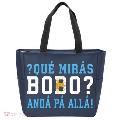 Qué Mirás Bobo, Andá Pa' Allá Funny Speech Tote Bag