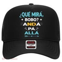 Qué Miras Bobo anda pa alla Qué Mira Bobo Hat thumb 0