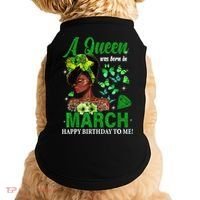 Queen March Birthday Black African American St Patricks day Doggie Tank thumb 0