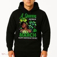Queen March Birthday Black African American St Patricks day Hoodie thumb 2