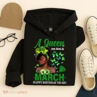 Queen March Birthday Black African American St Patricks day Hoodie thumb 4