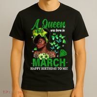 Queen March Birthday Black African American St Patricks day T-Shirt thumb 3