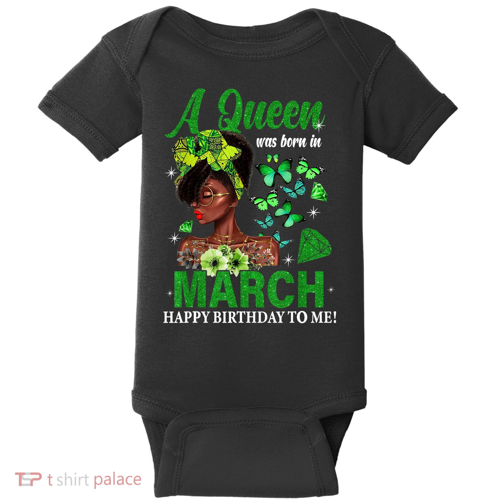 Queen March Birthday Black African American St Patricks day Baby Bodysuit