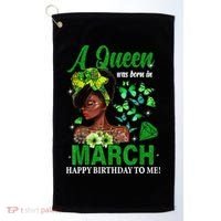Queen March Birthday Black African American St Patricks day Golf Towel thumb 0