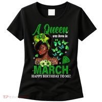 Queen March Birthday Black African American St Patricks day Women's T-Shirt thumb 0