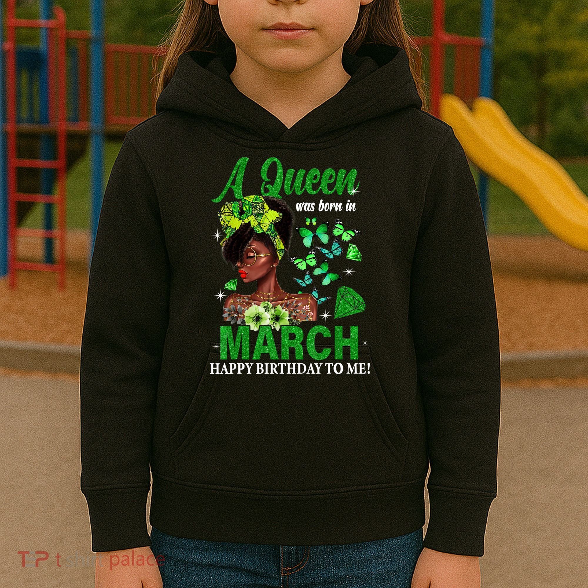 Queen March Birthday Black African American St Patricks day Kids Hoodie
