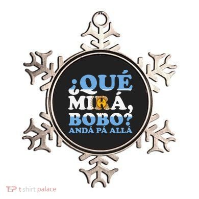Que mira bobo funny saying and viral meme from Argentina Ornament