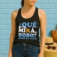 Que mira bobo funny saying and viral meme from Argentina Women's Tank Top thumb 2