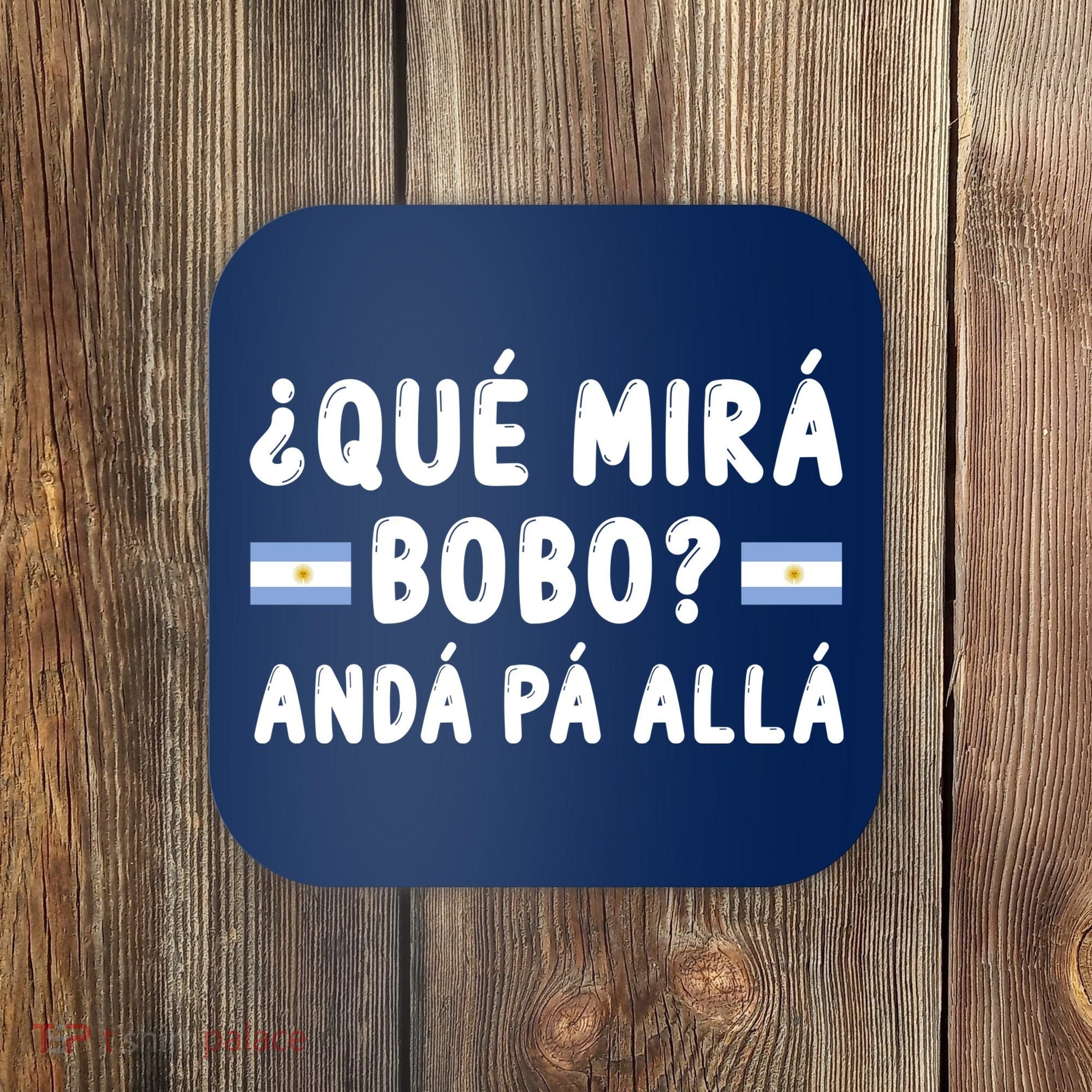 Qué Mira Bobo Qué Miras Bobo Argentina Soccer Coaster