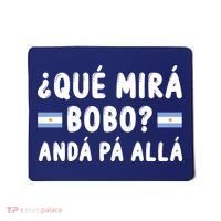 Qué Mira Bobo Qué Miras Bobo Argentina Soccer Mousepad thumb 0
