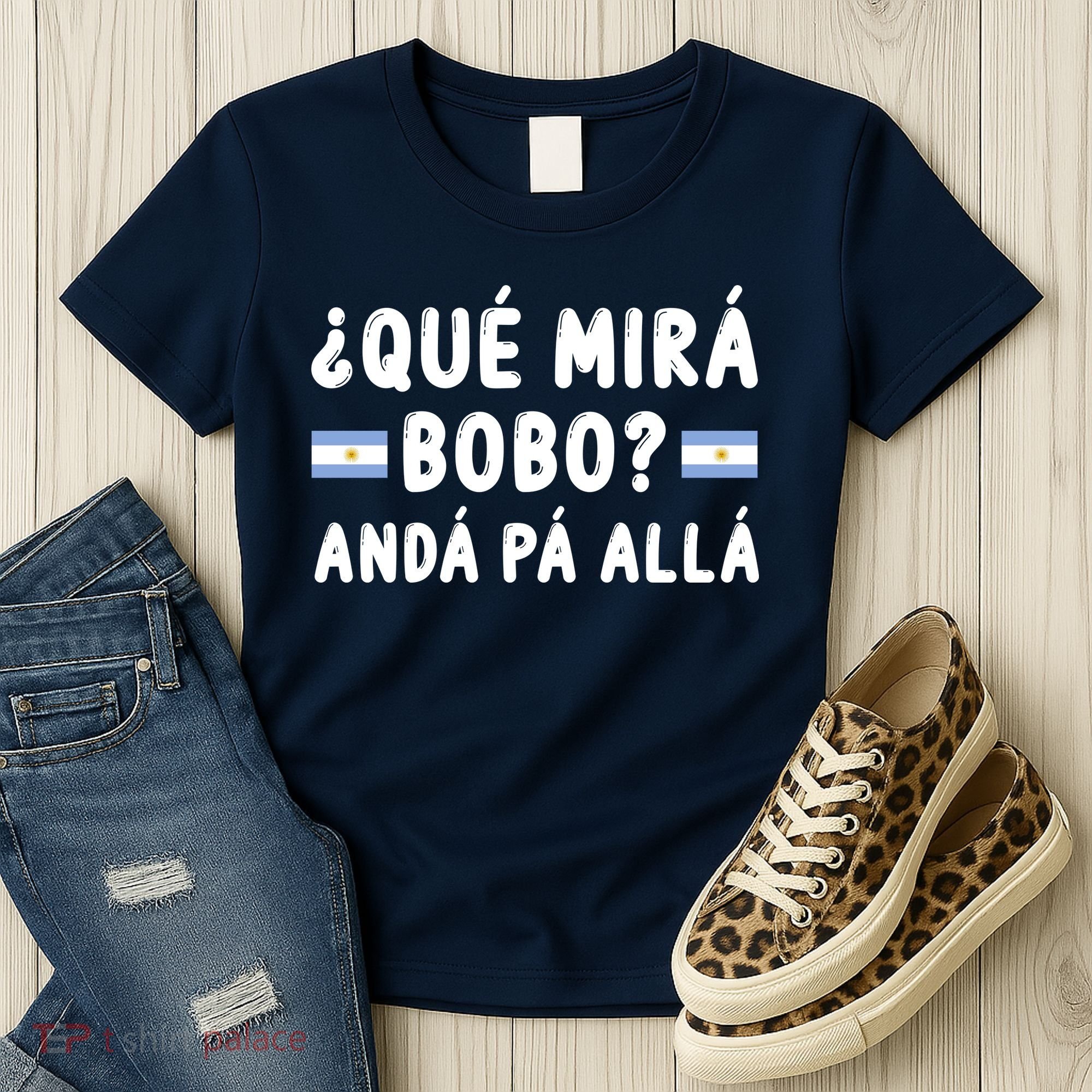 Qué Mira Bobo Qué Miras Bobo Argentina Soccer Women's T-Shirt