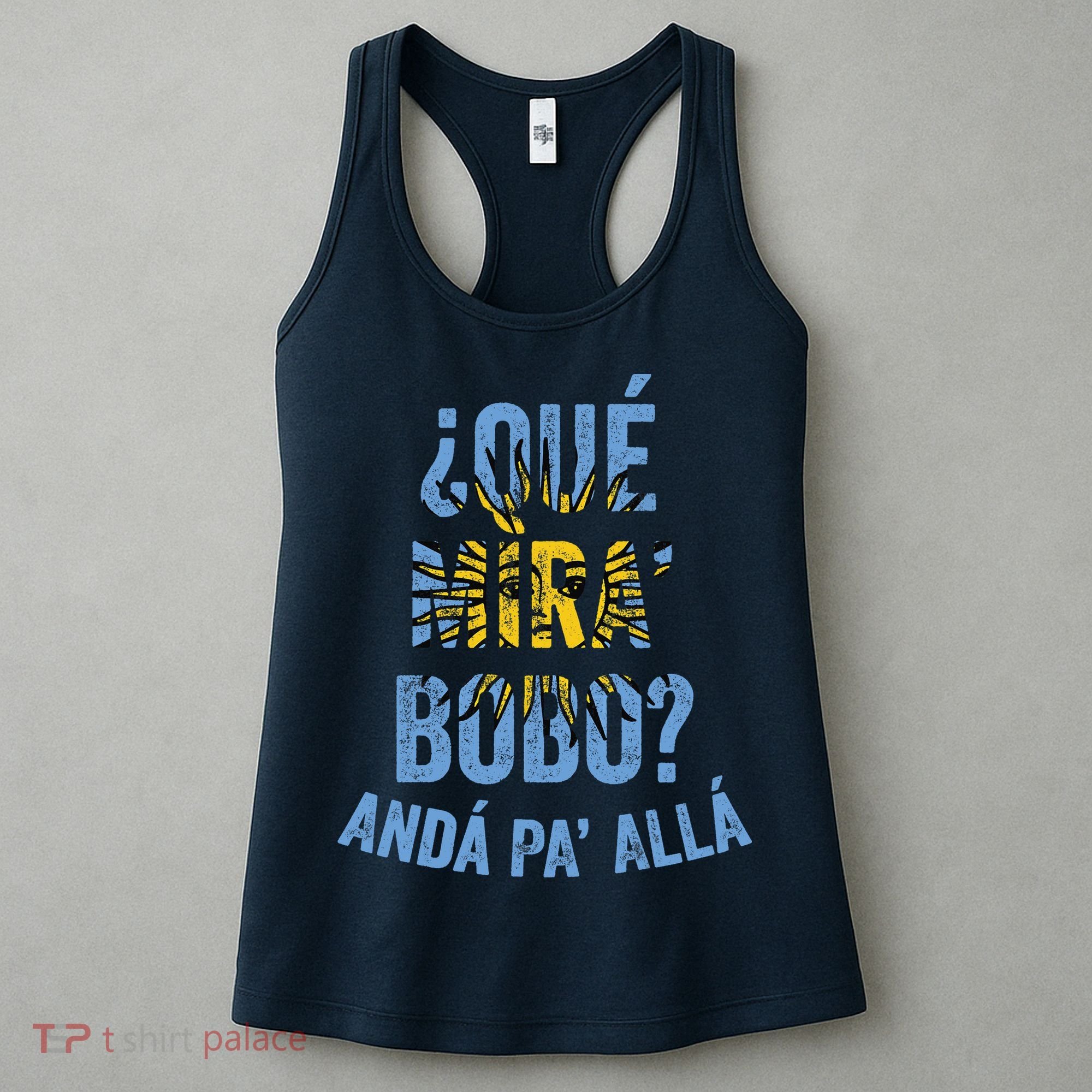 Qué Miras Bobo, Qué Mira Bobo Costume Women's Tank Top