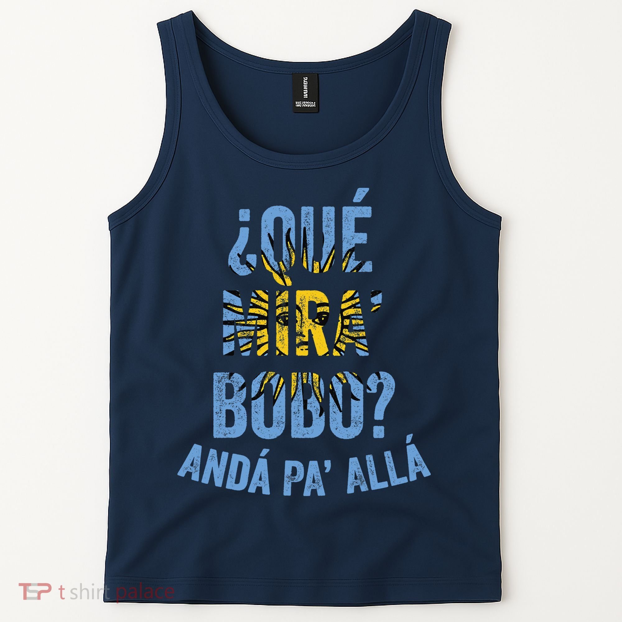Qué Miras Bobo, Qué Mira Bobo Costume Tank Top