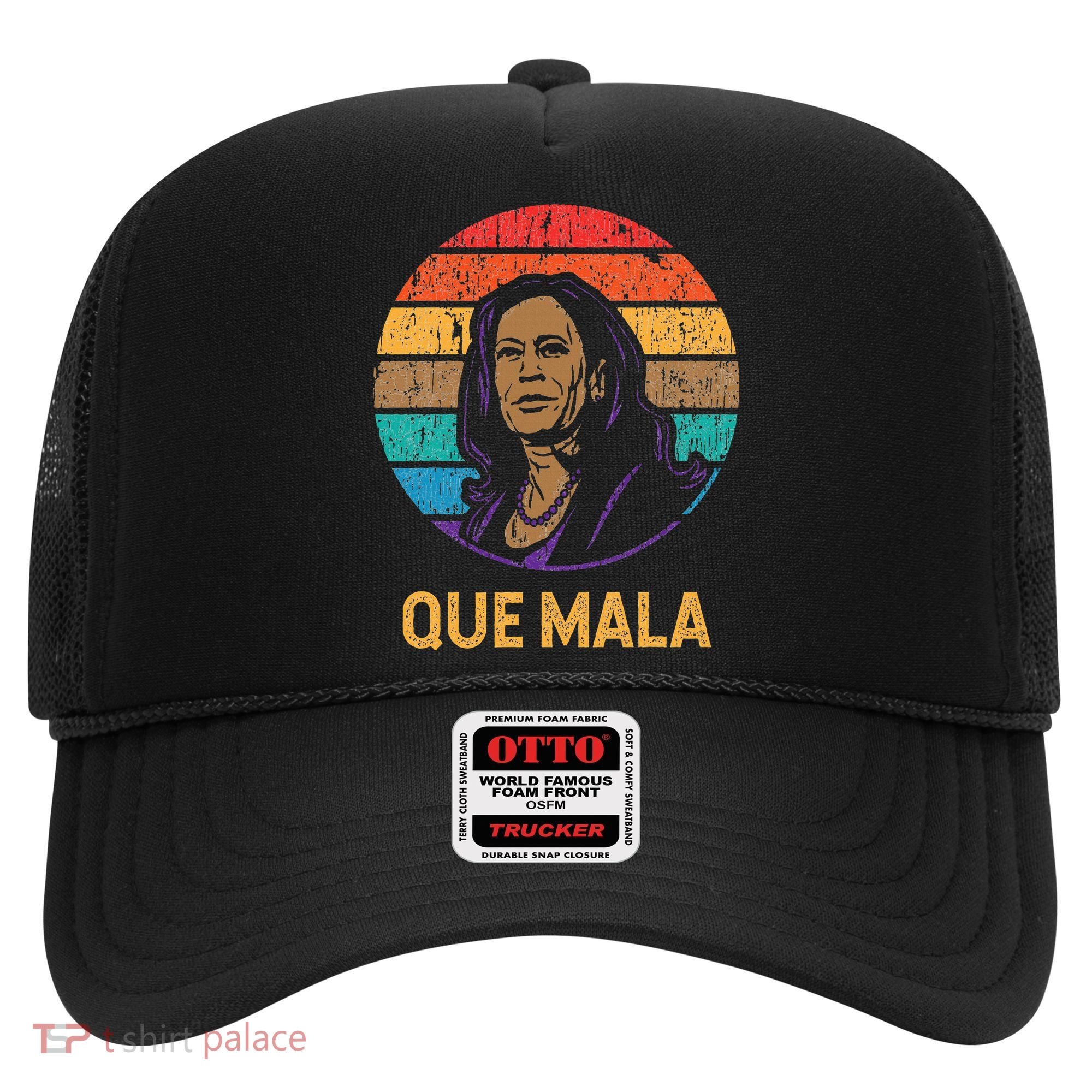 Que Mala Harris Retro Sunset Border Crisis Political Hat