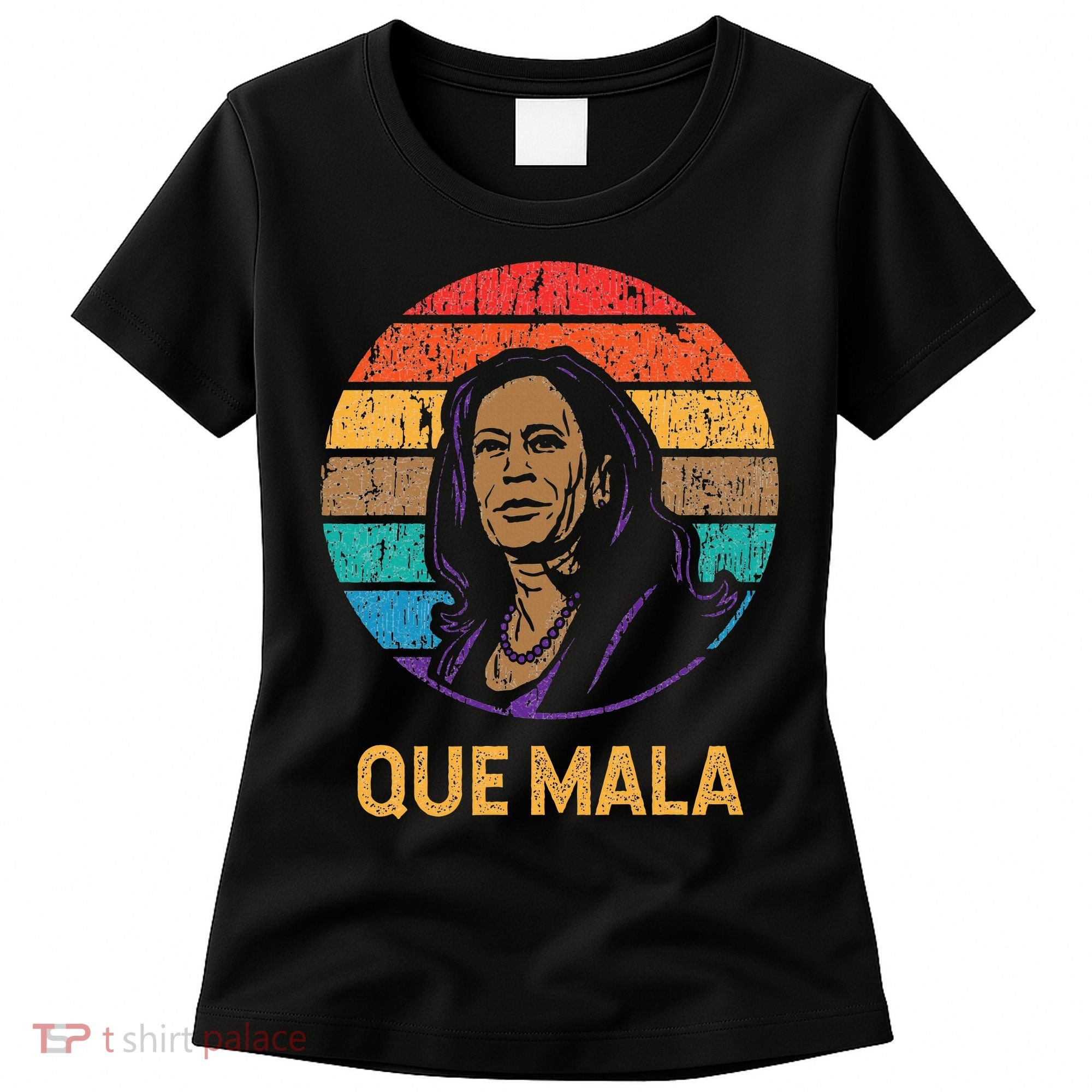 Que Mala Harris Retro Sunset Border Crisis Political Women's T-Shirt