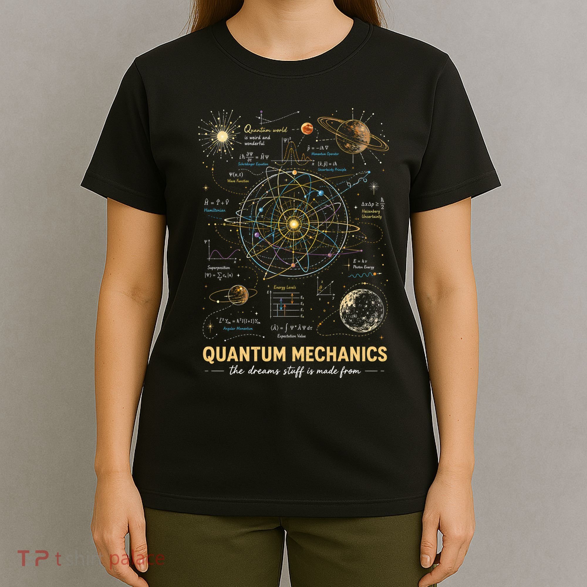 Quantum Mechanics Inspired Cosmic Space Science T-Shirt