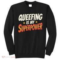 QueefingS My Superpower Queefed Embarrassing Raunchy Humor Sweatshirt thumb 0