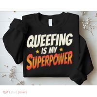 QueefingS My Superpower Queefed Embarrassing Raunchy Humor Sweatshirt thumb 2