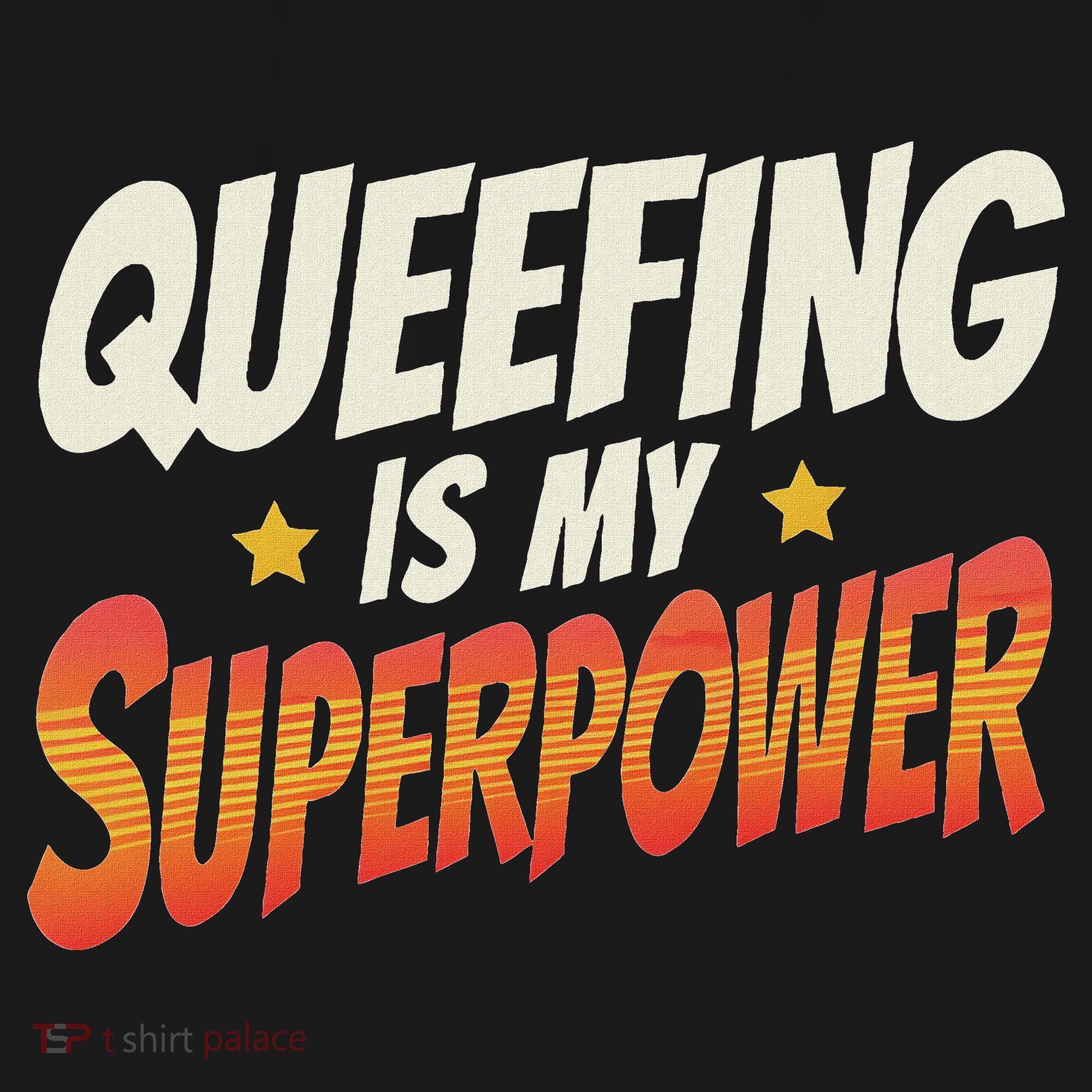 QueefingS My Superpower Queefed Embarrassing Raunchy Humor Polo