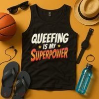 QueefingS My Superpower Queefed Embarrassing Raunchy Humor Tank Top thumb 4